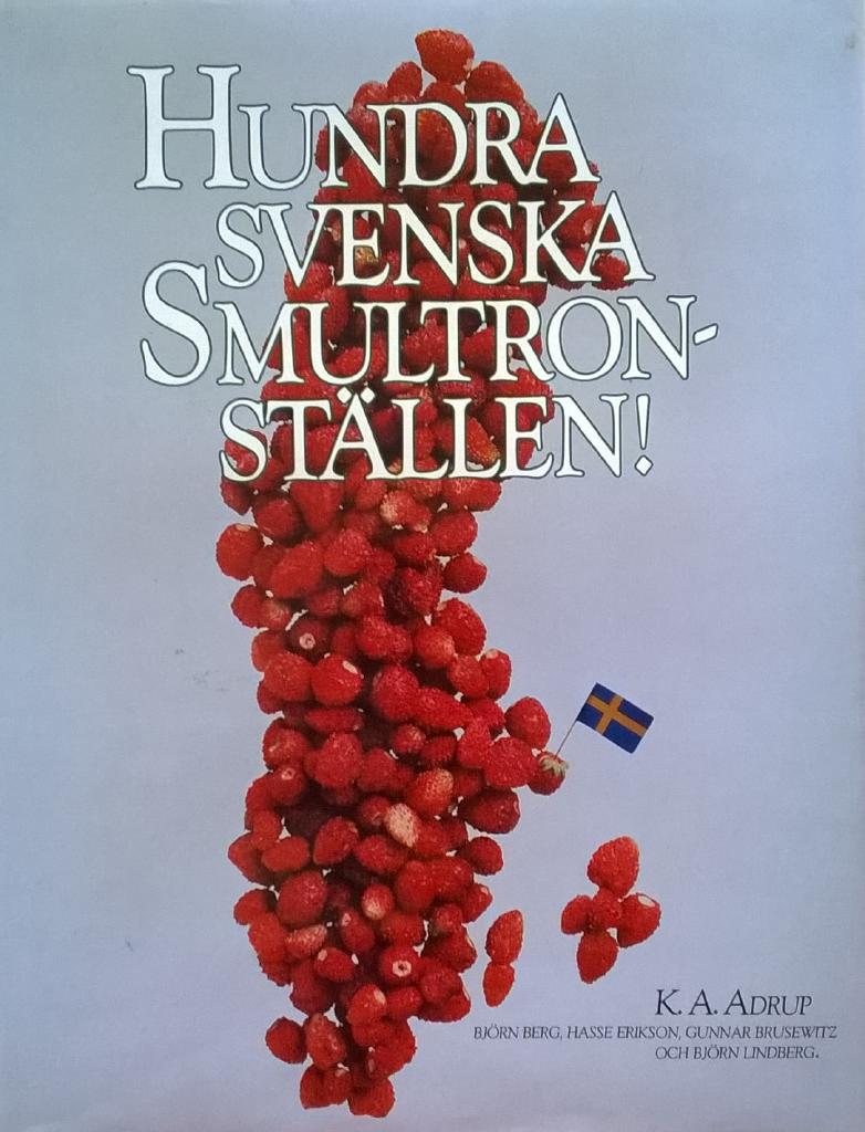 HUNDRA SVENSKA SMULTRONSTÄLLEN