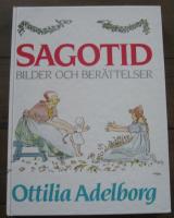 Sagotid : bilder och berättelser