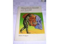Människans forntid och framtid