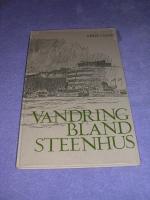 Vandring bland steenhus