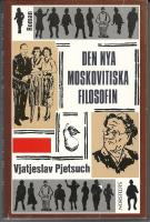Den nya moskovitiska filosofin : roman