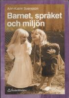 Barnet, språket och miljön