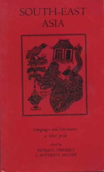 South-East Asia : languages and literatures, a select guide