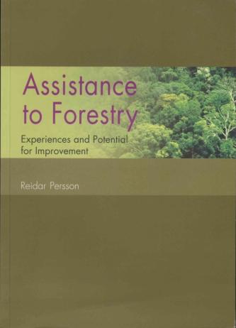 Assistance to forestry : experiences and potential for improvement