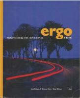 Ergo fysik : naturvetenskap och teknik. Kurs A (2:a omarbetade upplagan)