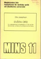 Mins 11 : Svåra ord : En undersökning av förståelsen av 153 ord från ekonomiska, sociala och politiska sammanhang