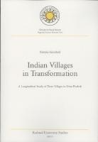 Indian Villages in Transformation: A longitudinal study of three villages in Uttar Pradesh