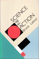 Science in action : how to follow scientists and engineers through society