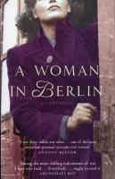 A Woman in Berlin. A war diary