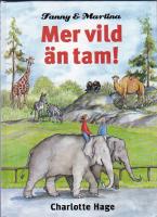 Mer vild än tam