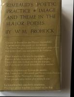 Rimbaud's Poetic Practice: Image and Theme in the Major Poems