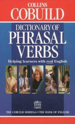 Dictionary of Phrasal Verbs - Helping learners with real English