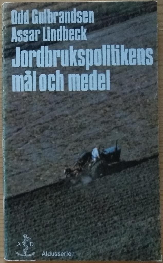 Jordbrukspolitikens mål och medel