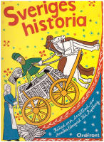 Sveriges historia. Från stenålder till storindustri