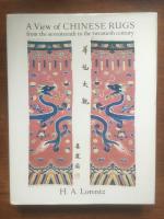A view of Chinese rugs from the seventeenth to the twentieth century