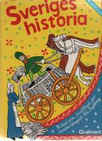 Sveriges historia : från stenålder till storindustri
