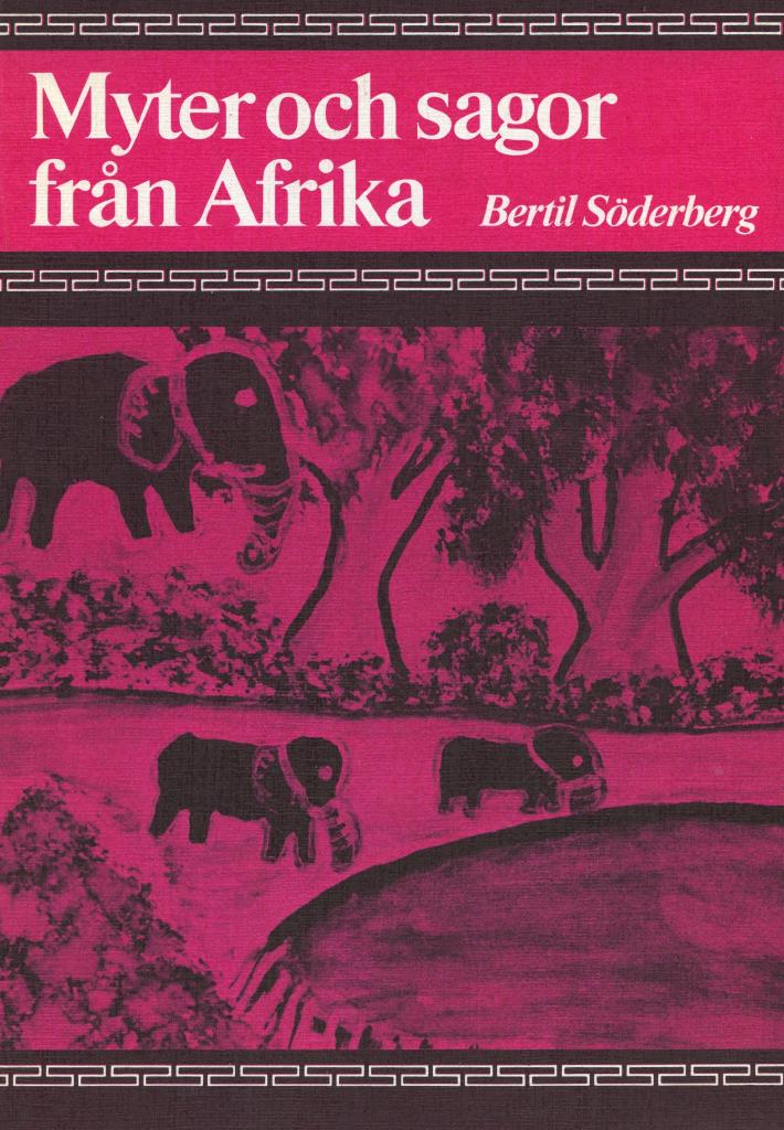 Myter och sagor från Afrika