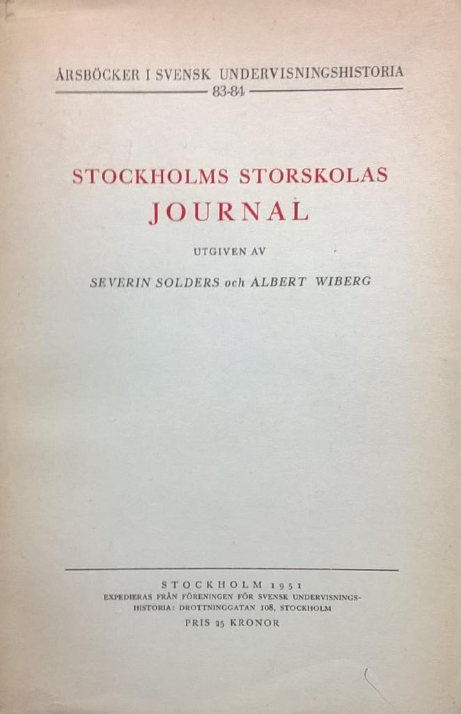STOCKHOLMS STORSKOLAS JOURNAL