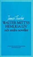 Walter Mittys hemliga liv och andra noveller