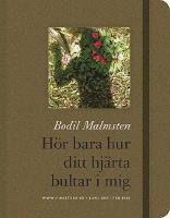 Hör bara hur ditt hjärta bultar i mig