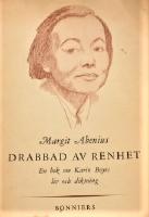 DRABBAD AV RENHET En bok om Karin Boyes liv och diktning