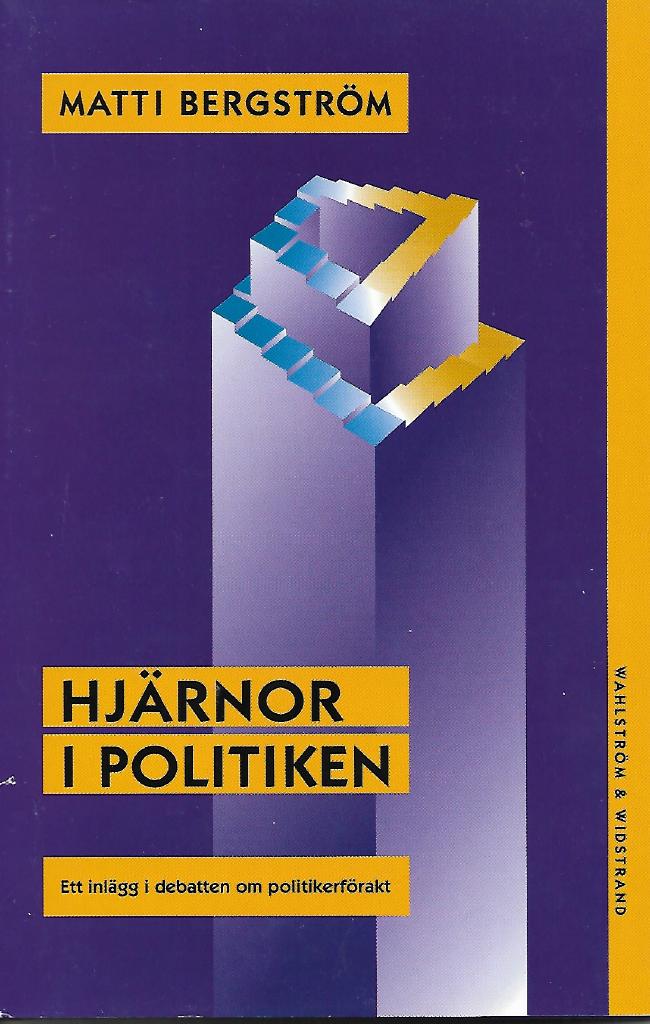 HJÄRNOR I POLITIKEN