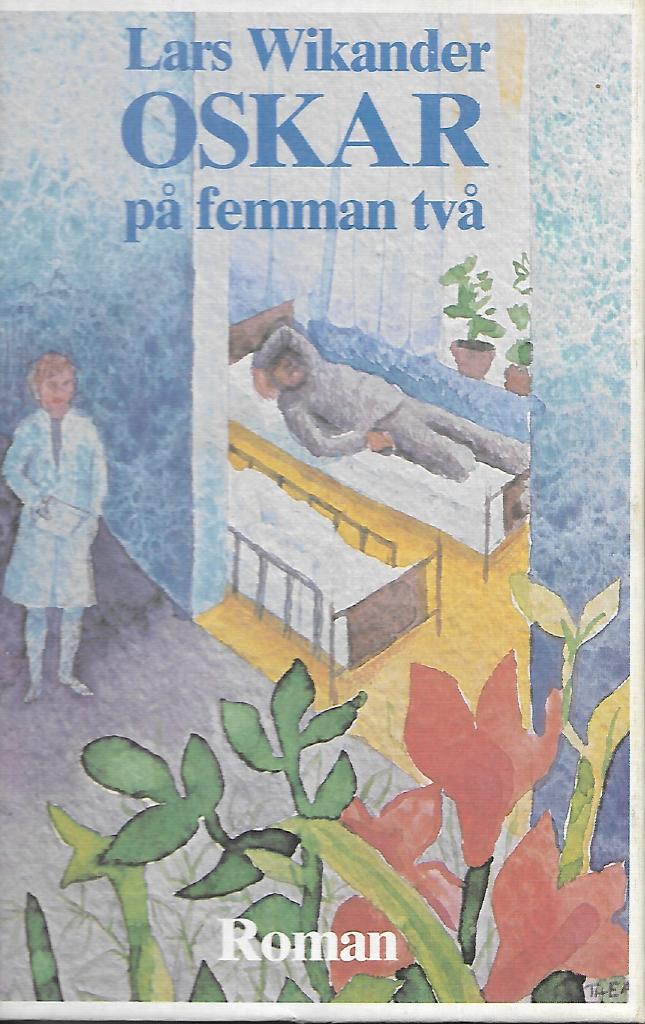 Oskar på femman två : roman
