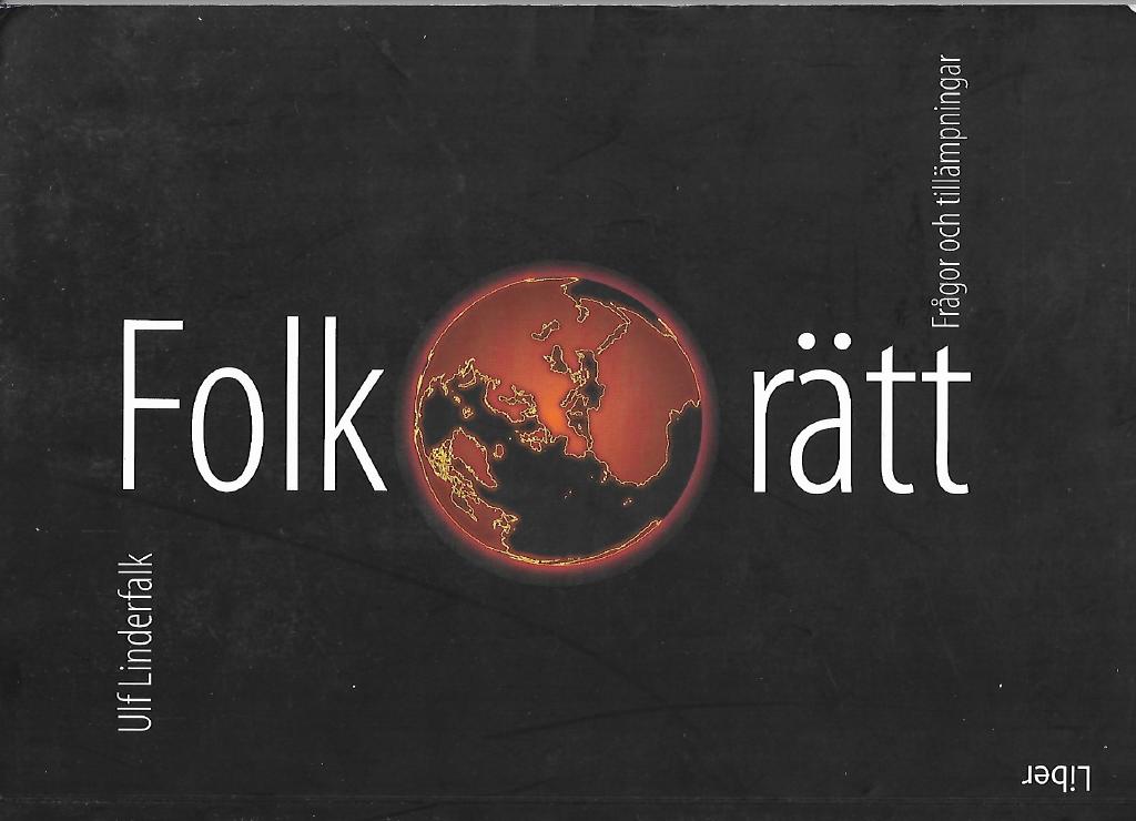 Folkrätt - frågor och tillämpningar
