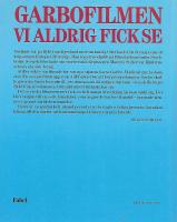 Garbofilmen vi aldrig fick se