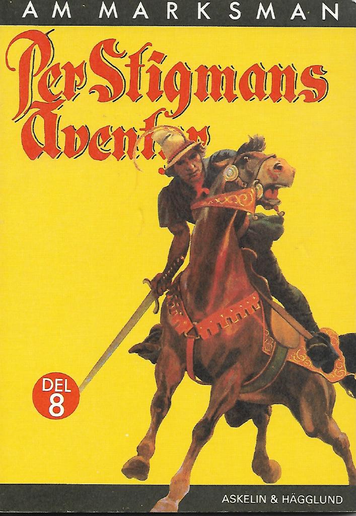 Per Stigmans äventyr nr 8