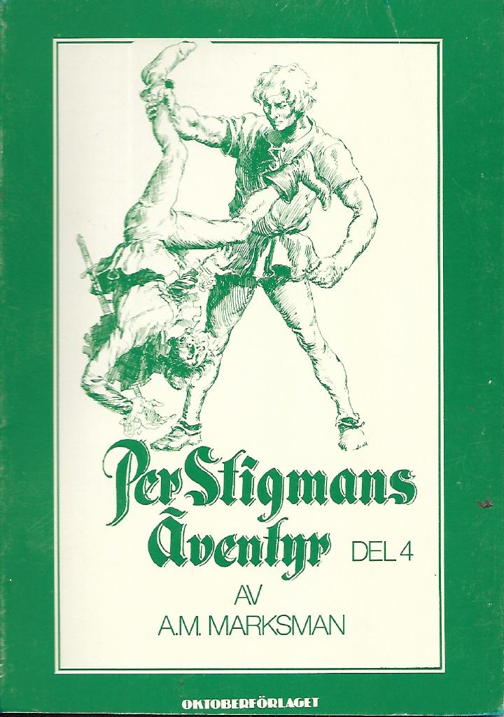 PER STIGMANS ÄVENTYR 4