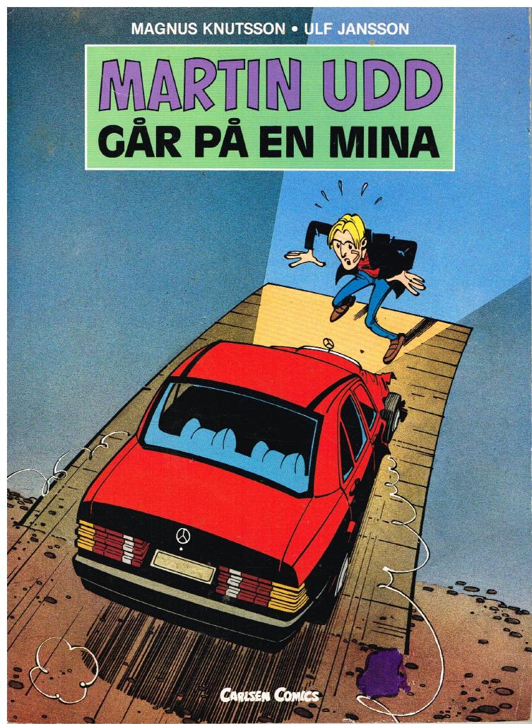 Martin Udd går på en mina