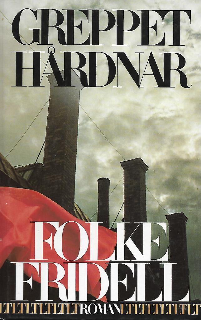 Greppet hårdnar