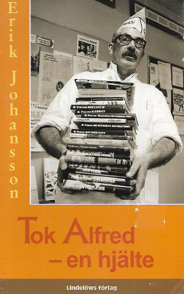 Tok Alfred - en hjälte