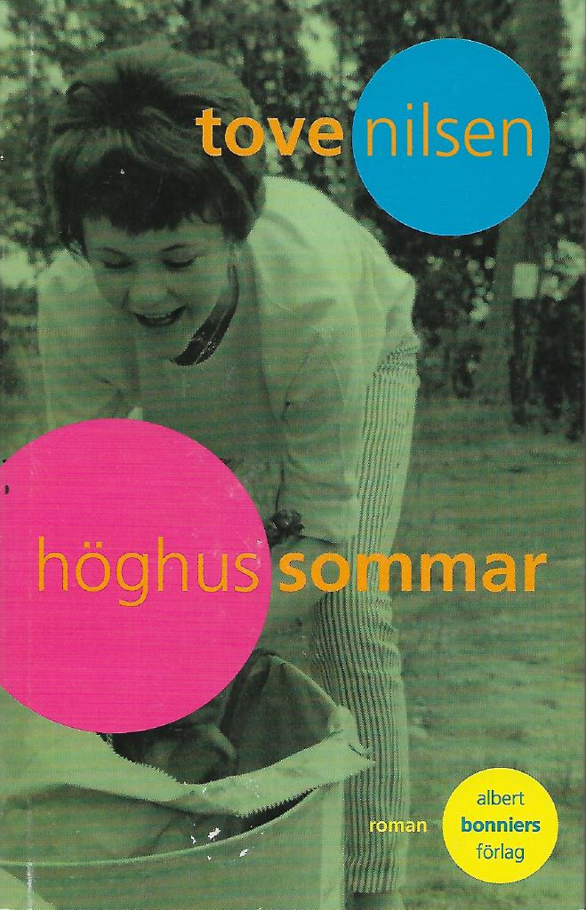 Höghussommar : roman
