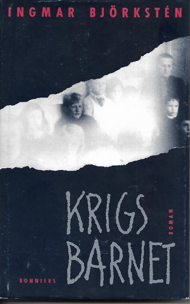 Krigsbarnet : en Helsingforsroman