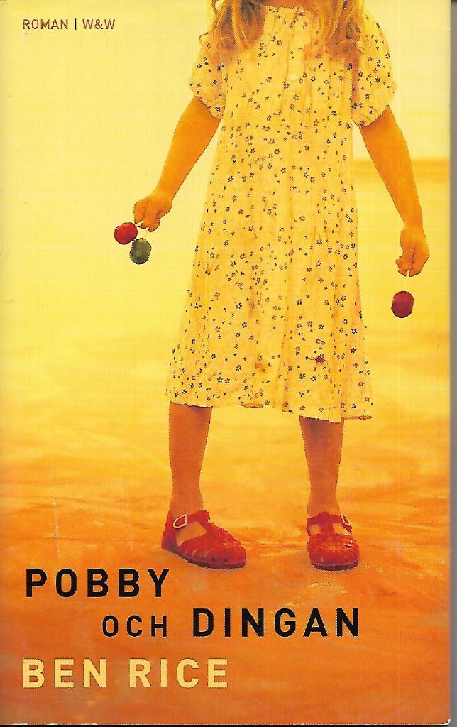 Pobby och Dingan