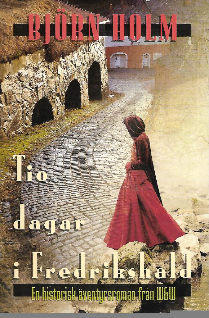 Tio dagar i Fredrikshald