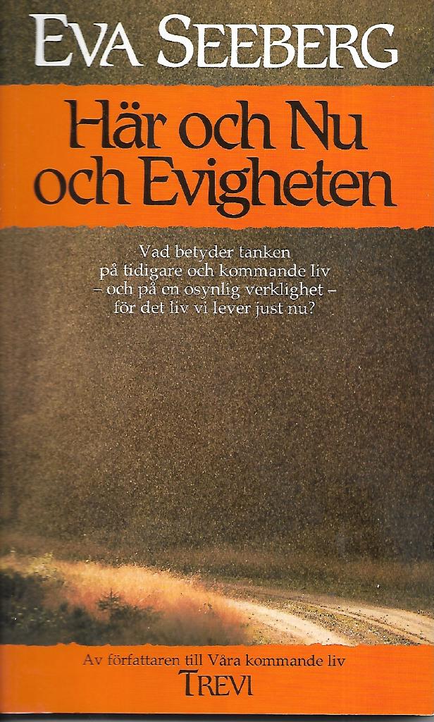 Här och nu och evighet