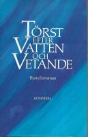 Törst efter vatten och vetande : några forskarminnen