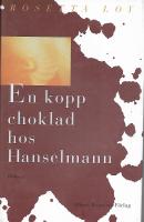 En kopp choklad hos Hanselmann