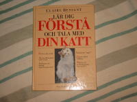LÄR DIG FÖRSTÅ OCH TALA MED DIN KATT