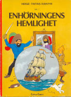 Enhörningens hemlighet / Rackham den rödes skatt - Tintins äventyr 11 och 12