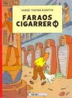 Faraos Cigarrer - Tintins äventyr 5 i Tintins äventyrsklubb