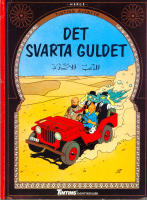 Det svarta guldet, Tintin 6 i Tintins äventyrsklubb