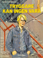 Tryggare kan ingen vara - Leffe i storstan