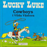 Lucky Luke - Cowboys i Vilda Västern