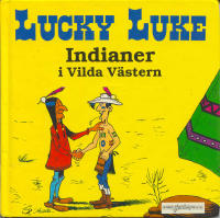 Lucky Luke - Indianer i Vilda Västern
