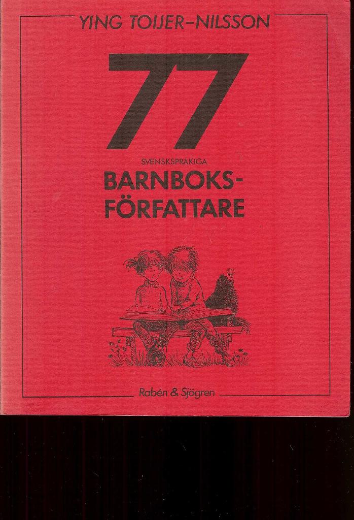 77 svenskspråkiga barnboksförfattare