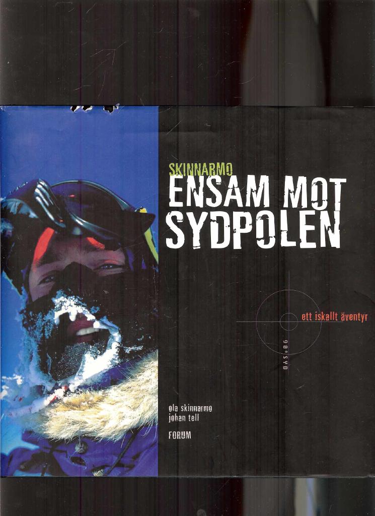 Ensam mot Sydpolen - ett iskallt äventyr